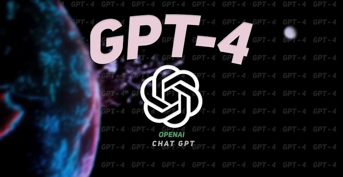 GPT-4 là gì? Đạt được thành tựu nào?